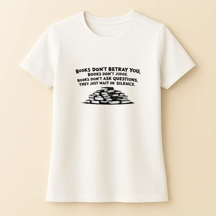 Books Don't Betray you - Női